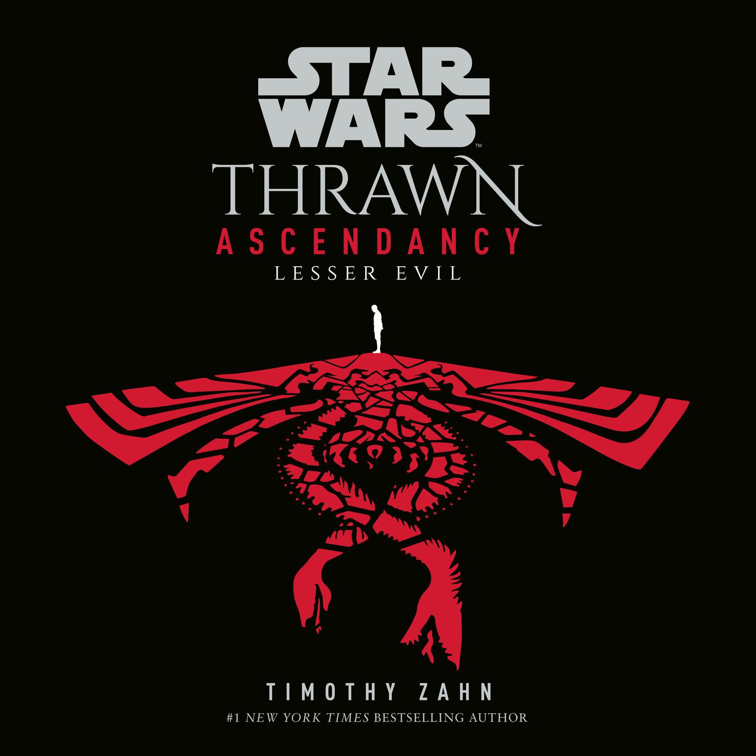 Star Wars: Thrawn Ascendancy (Book III: Lesser Evil) Audiobook, by Timothy Zahn