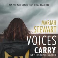 Voices Carry Audiobook, by Mariah Stewart