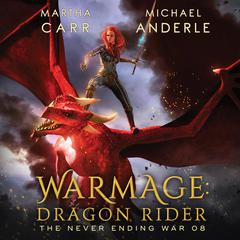 WarMage: Dragon Rider Audiobook, by Michael Anderle