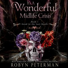 It’s a Wonderful Midlife Crisis Audiobook, by Robyn Peterman