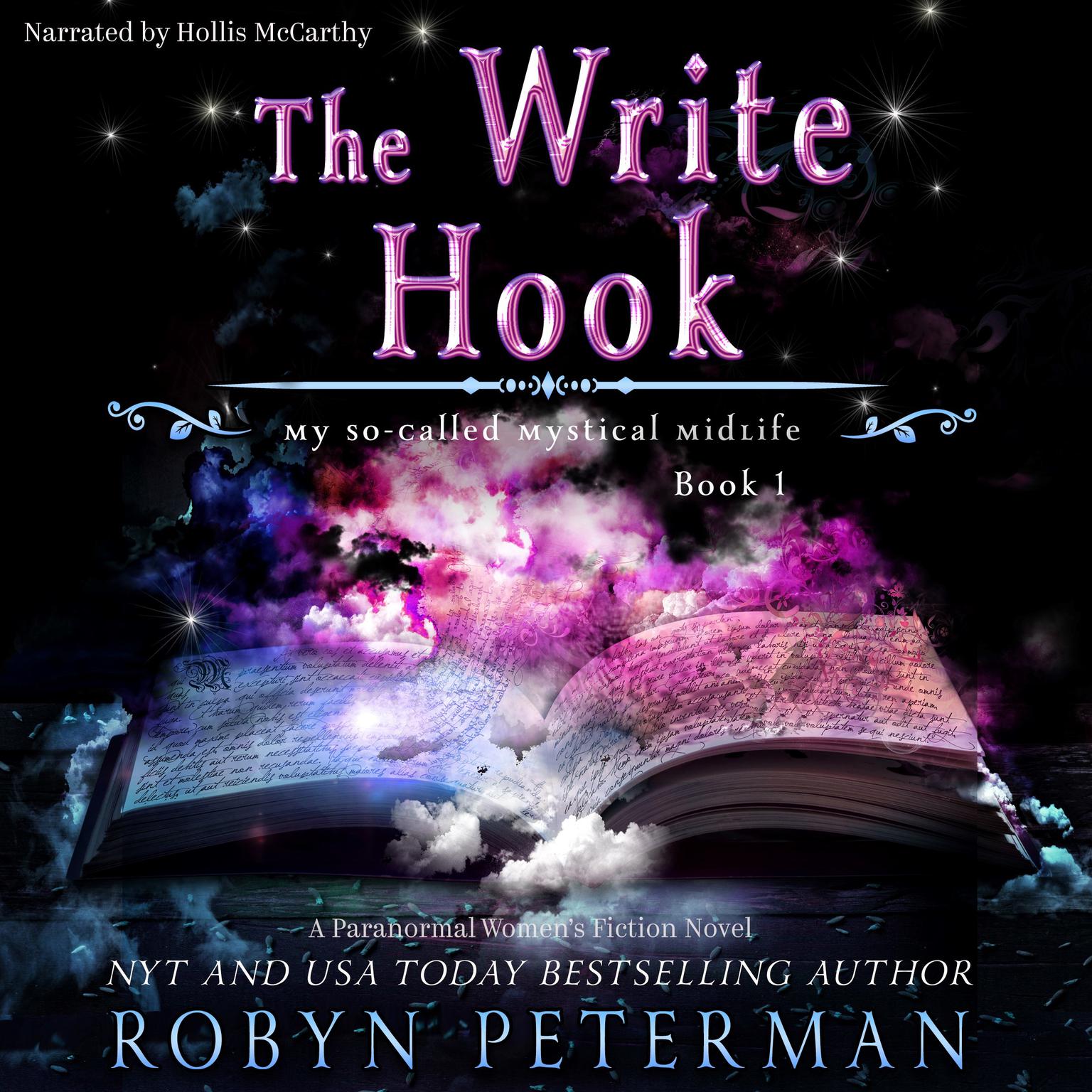 The Write Hook: My So-Called Mystical Midlife Book One Audiobook, by Robyn Peterman