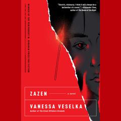 Zazen Audiobook, by Vanessa Veselka