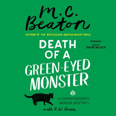 Death of a Green-Eyed Monster Audiobook, by M. C. Beaton
