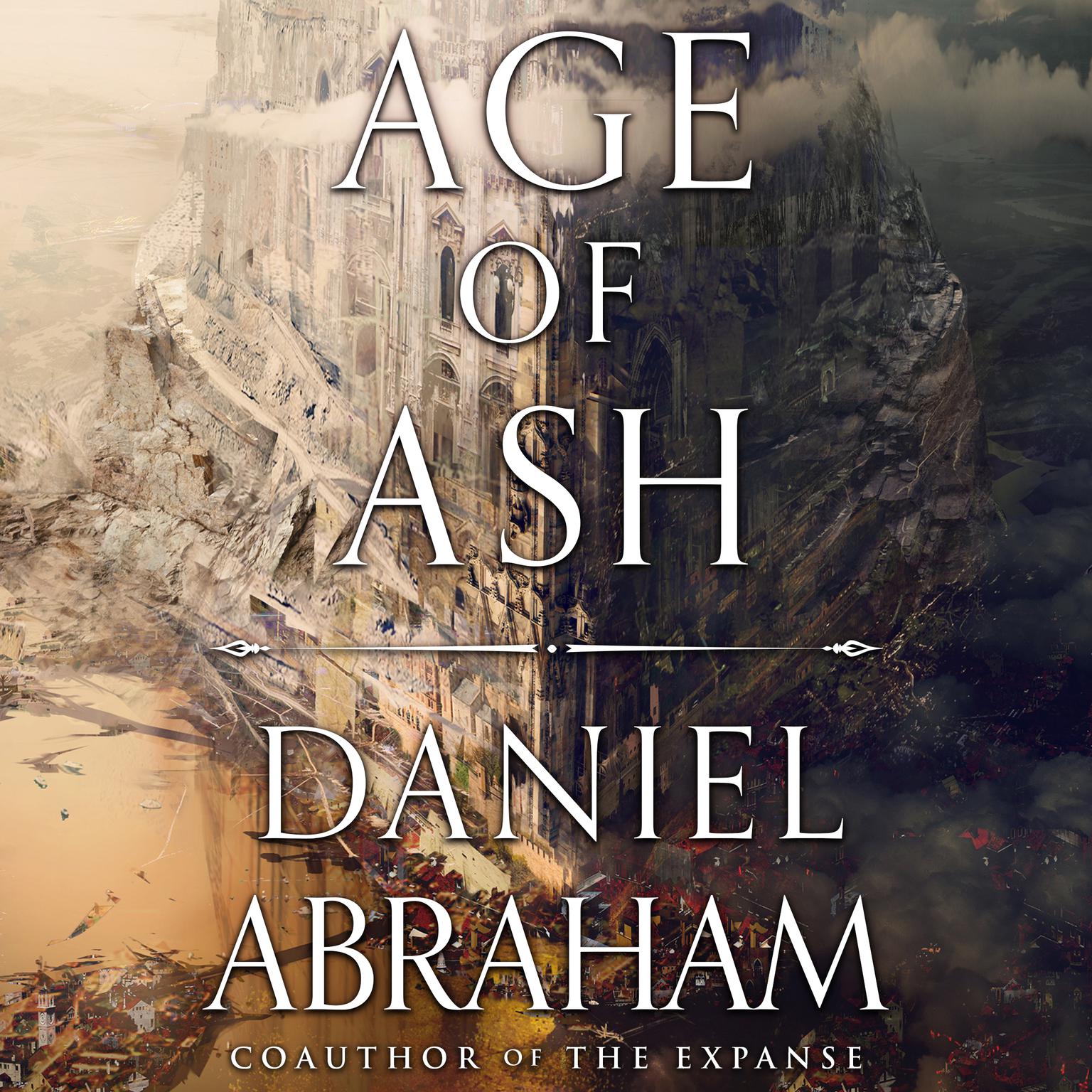Age of Ash Audiobook, by Daniel Abraham