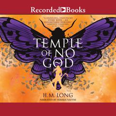 Temple of No God Audiobook, by Hannah M. Long