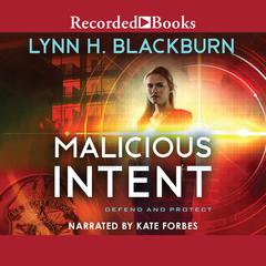 Malicious Intent Audiobook, by 
