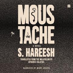 Moustache Audiobook, by Jayasree Kalathil