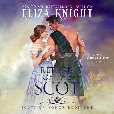 Return of the Scot Audiobook, by Eliza Knight