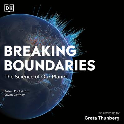 Breaking Boundaries: The Science Behind our Planet Audiobook, by 