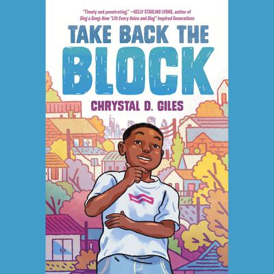 Take Back the Block Audiobook, by Chrystal D. Giles
