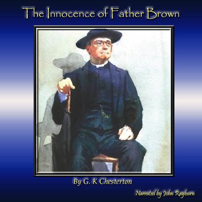 The Innocence of Father Brown Audiobook, by 