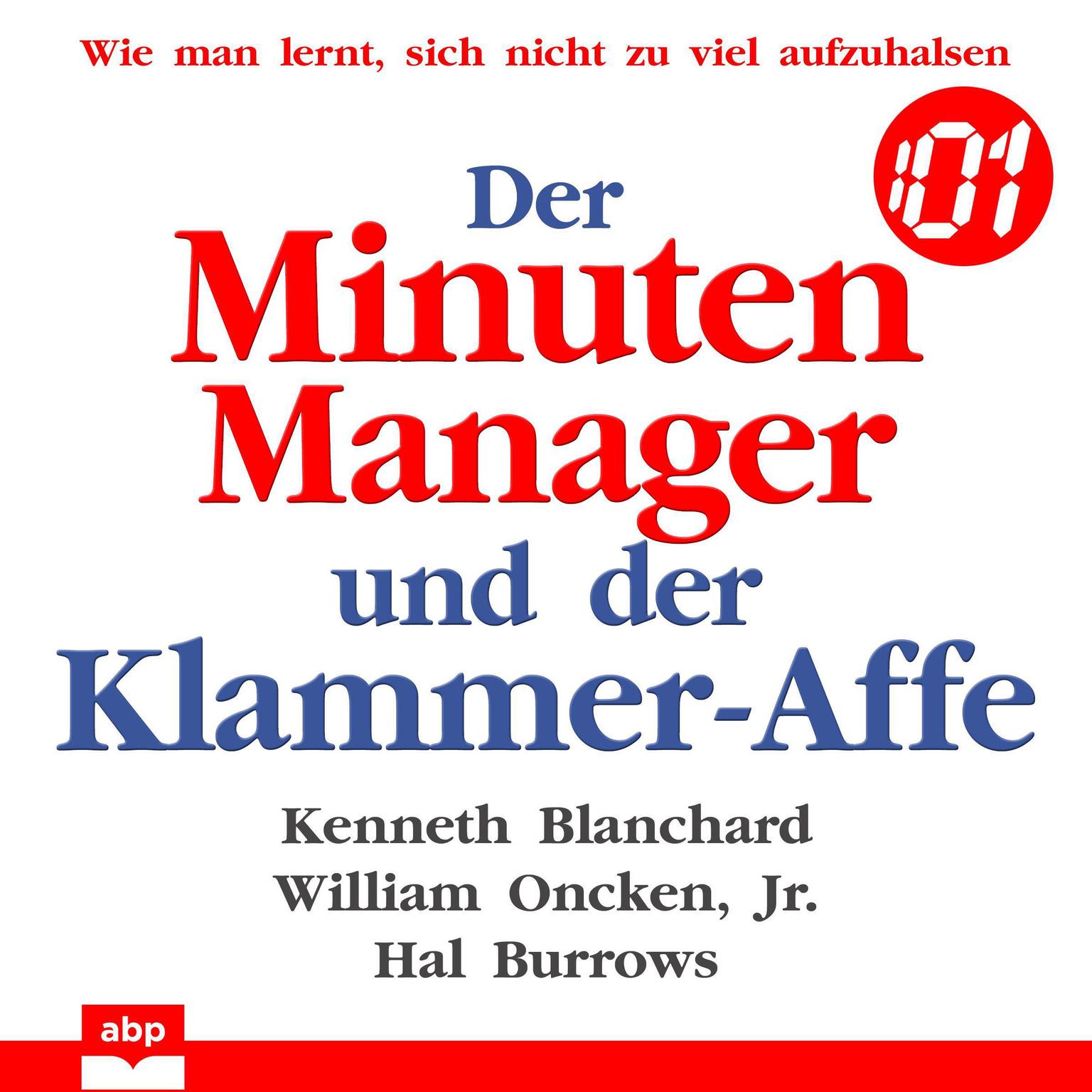 Der Minuten Manager und der Klammer-Affe Audiobook, by Ken Blanchard