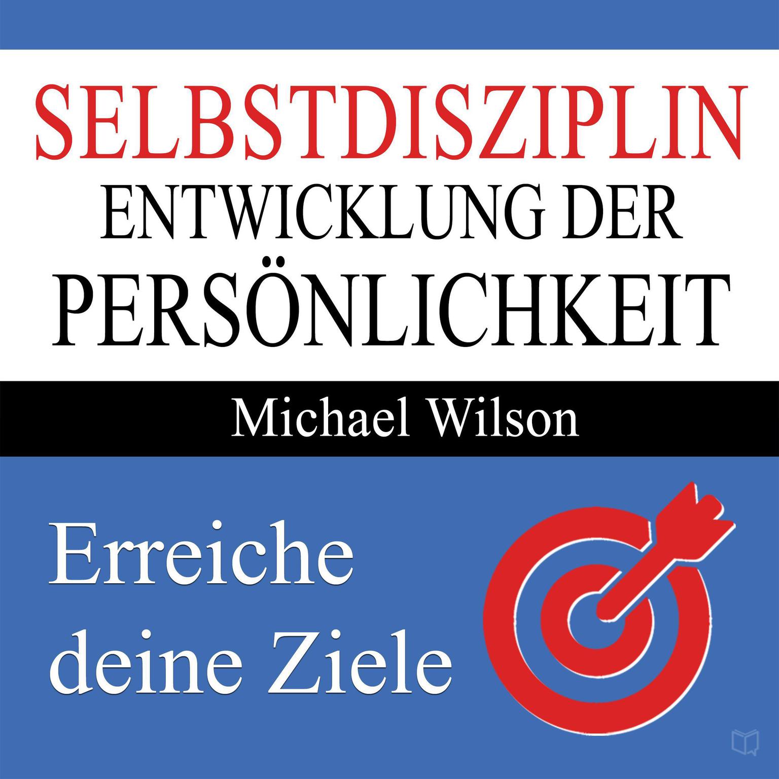 Selbstdisziplin Audiobook, by Michael Wilson