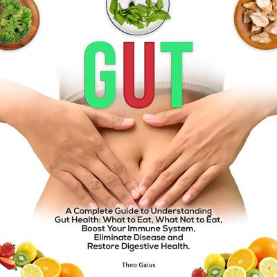 Gut Audiobook, by Theo Gaius
