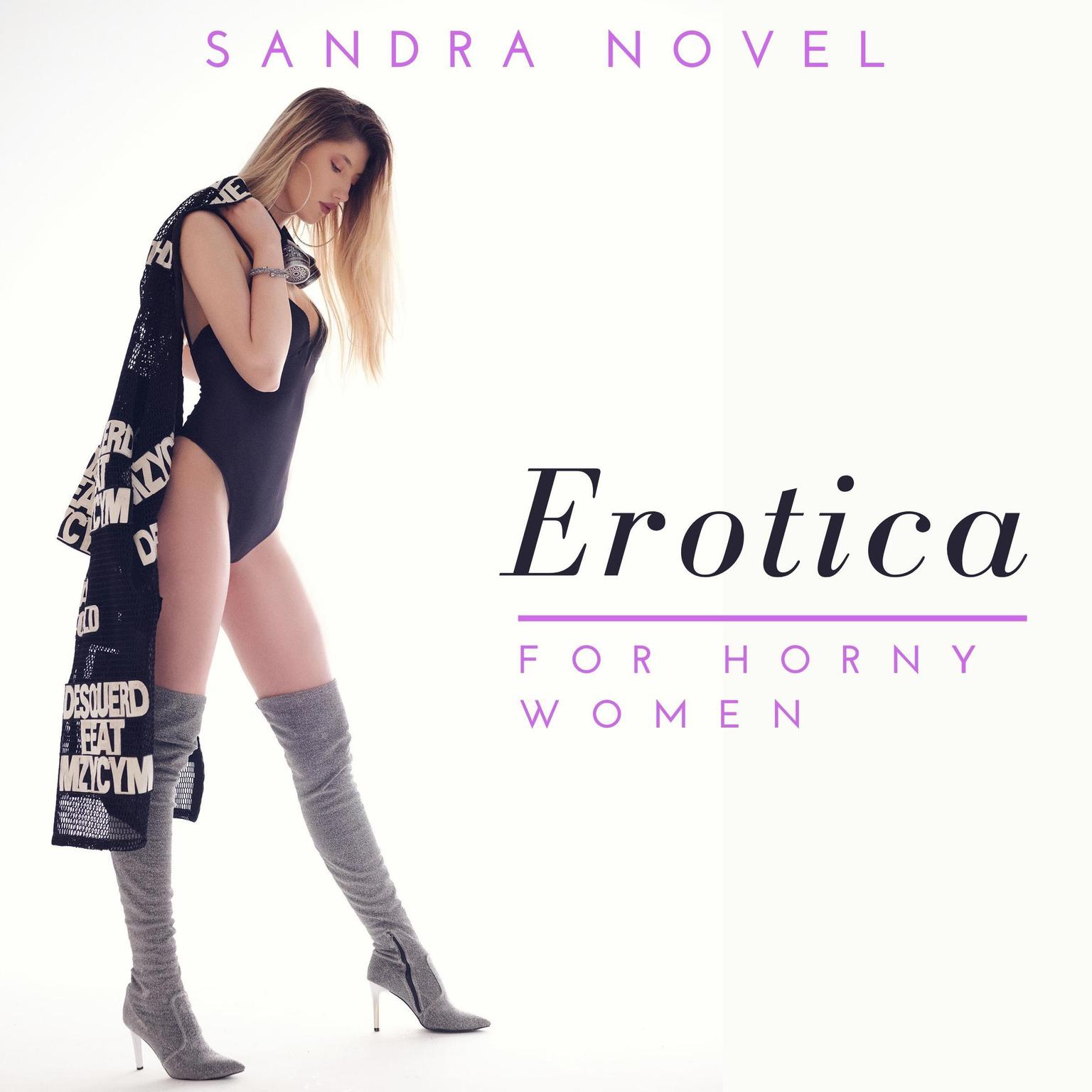Erotica For Horny Women Audiobook, by Sandra Novel