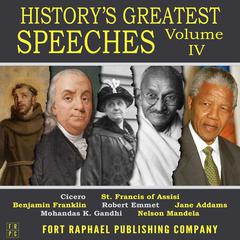 History's Greatest Speeches - Vol. IV Audiobook, by Benjamin Franklin