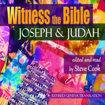 Witness the Bible: Joseph and Judah Audiobook, by Moses 