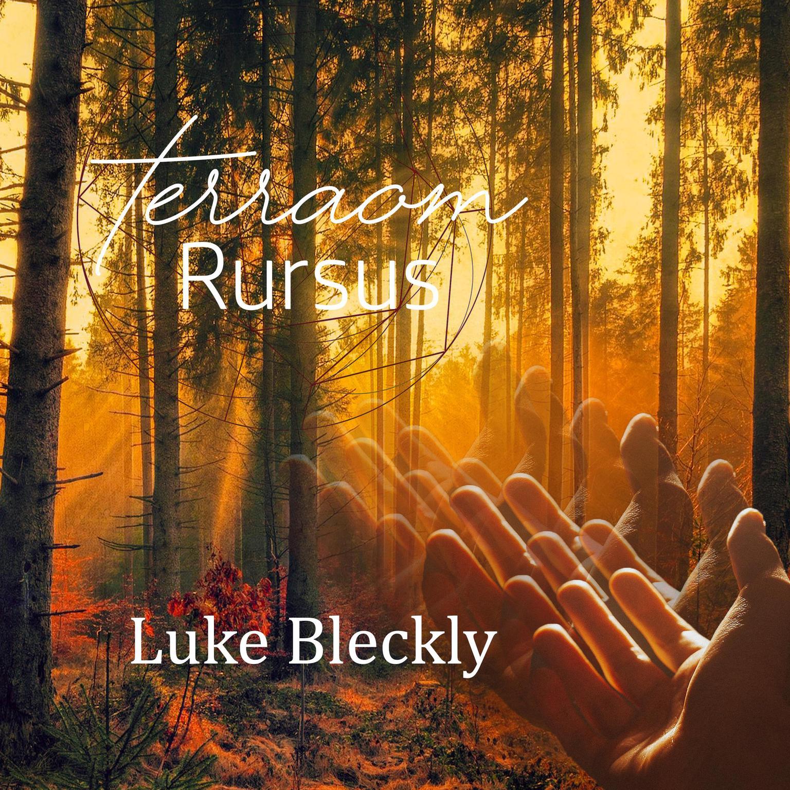 Terraom Rursus Audiobook, by Luke Bleckly