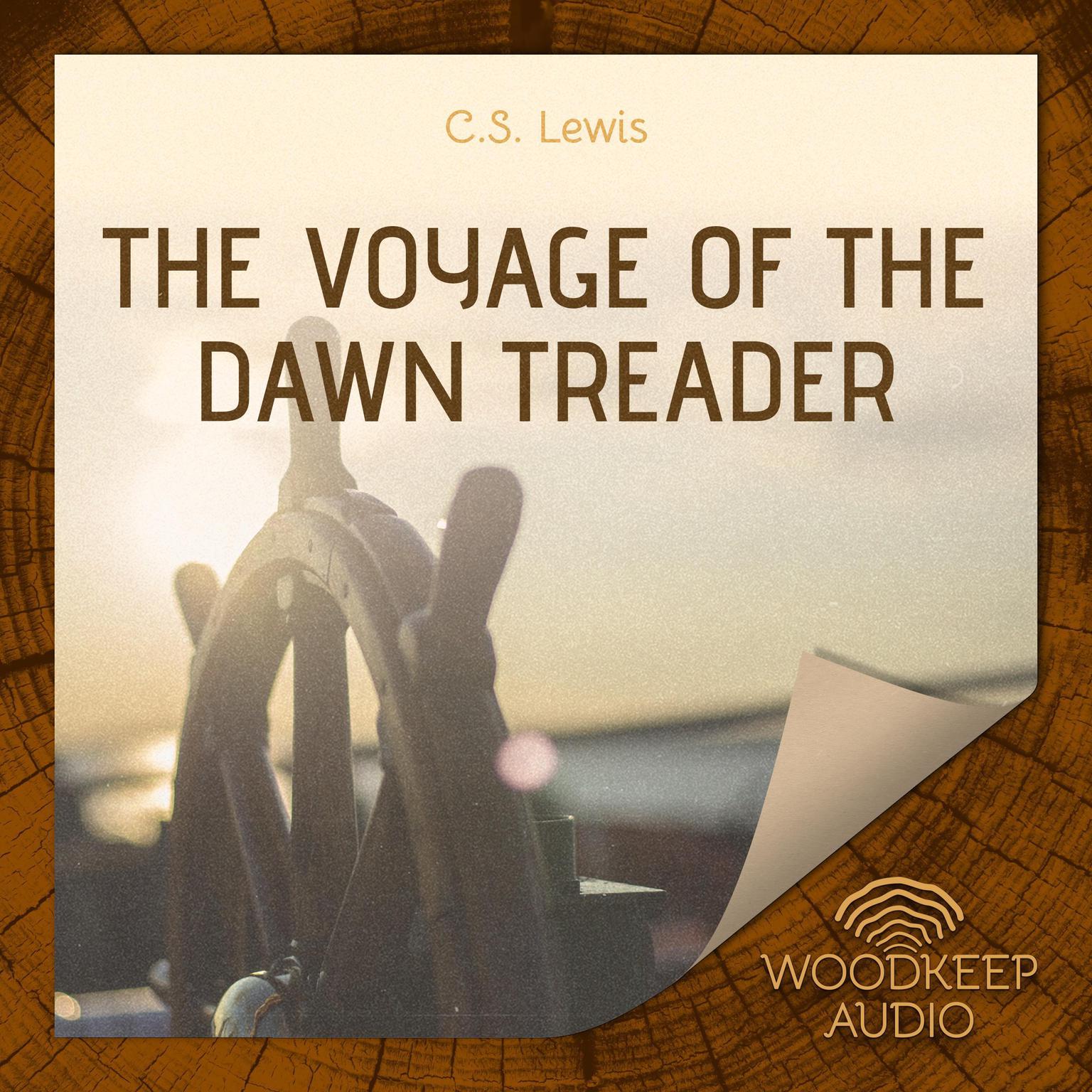 The Voyage of the Dawn Treader Audiobook, by C. S. Lewis