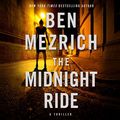 The Midnight Ride Audiobook, by Ben Mezrich