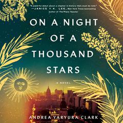 On a Night of a Thousand Stars Audiobook, by Andrea Yaryura Clark