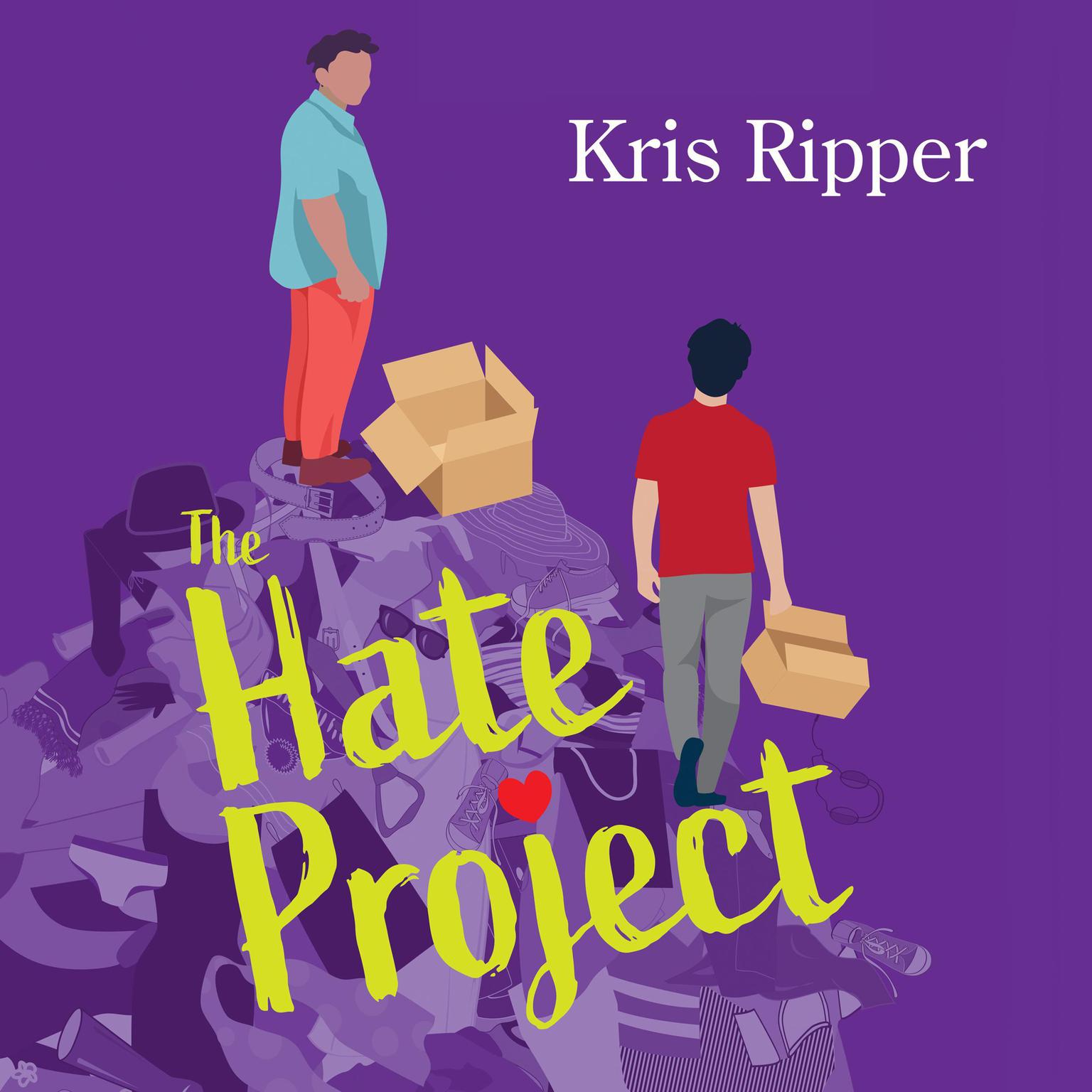 The Hate Project Audiobook, by Kris Ripper