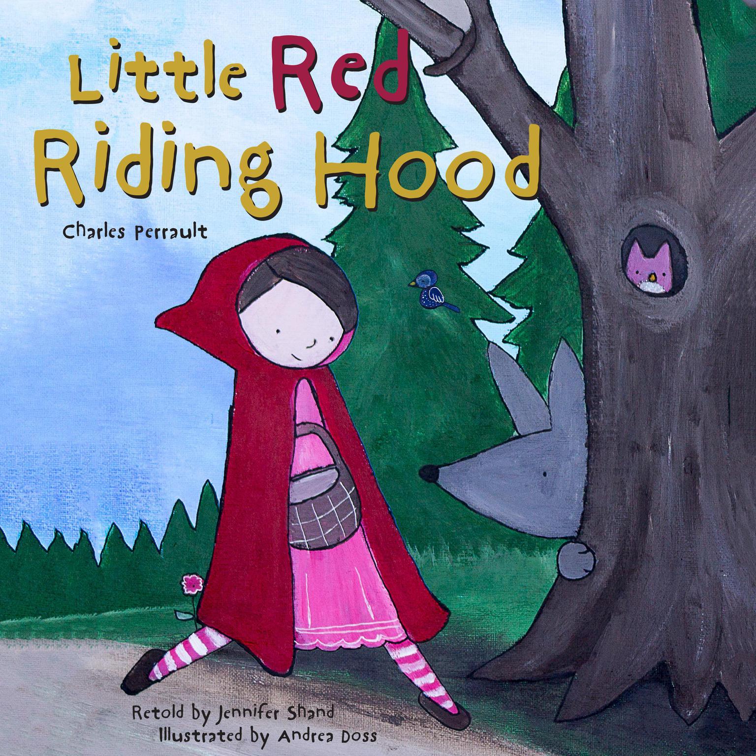 Little Red Riding Hood Audiobook, by Jennifer Shand