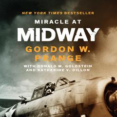 Miracle at Midway Audiobook, by Gordon W. Prange