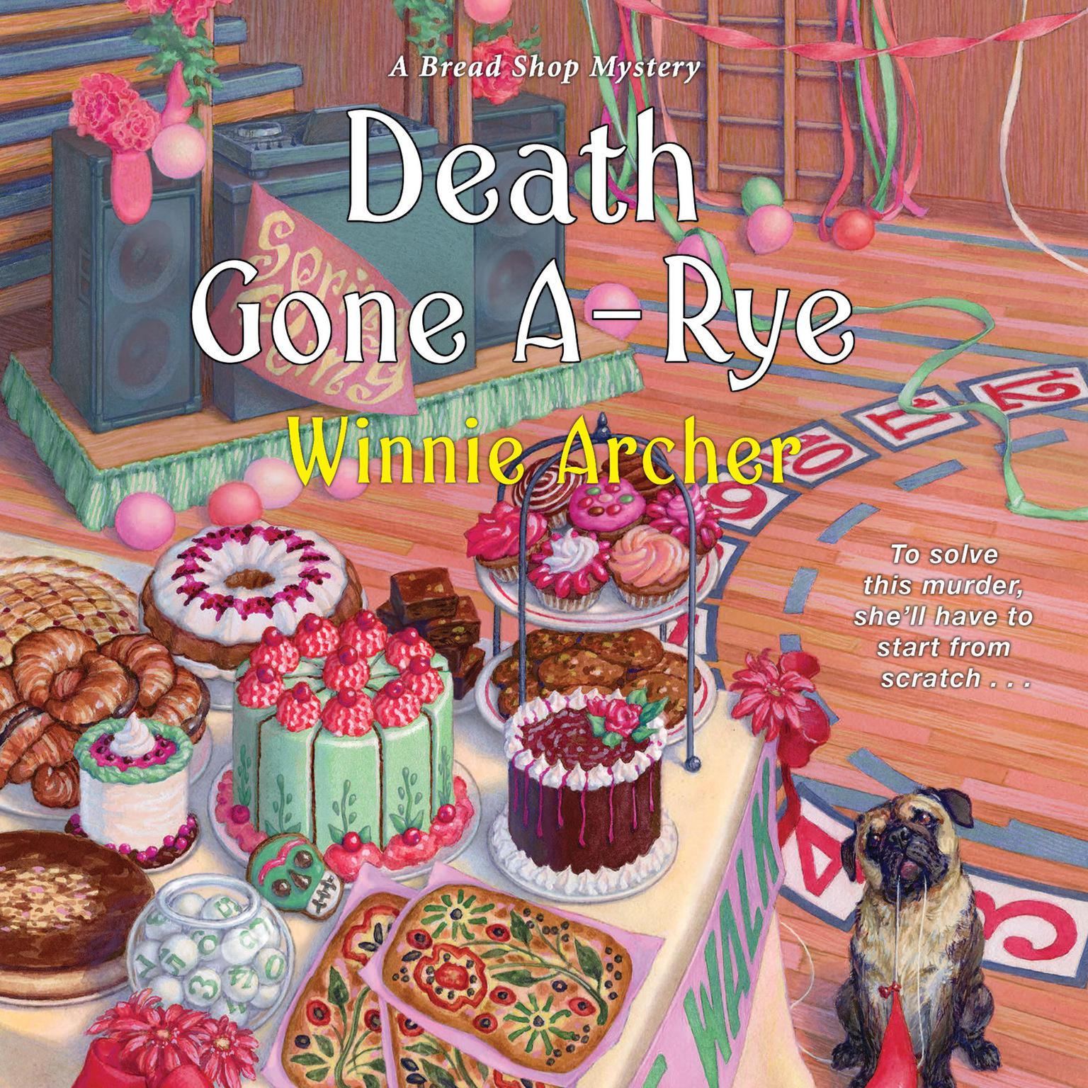 Death Gone A-Rye Audiobook, by Winnie Archer