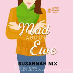 Mad About Ewe Audiobook, by Susannah Nix