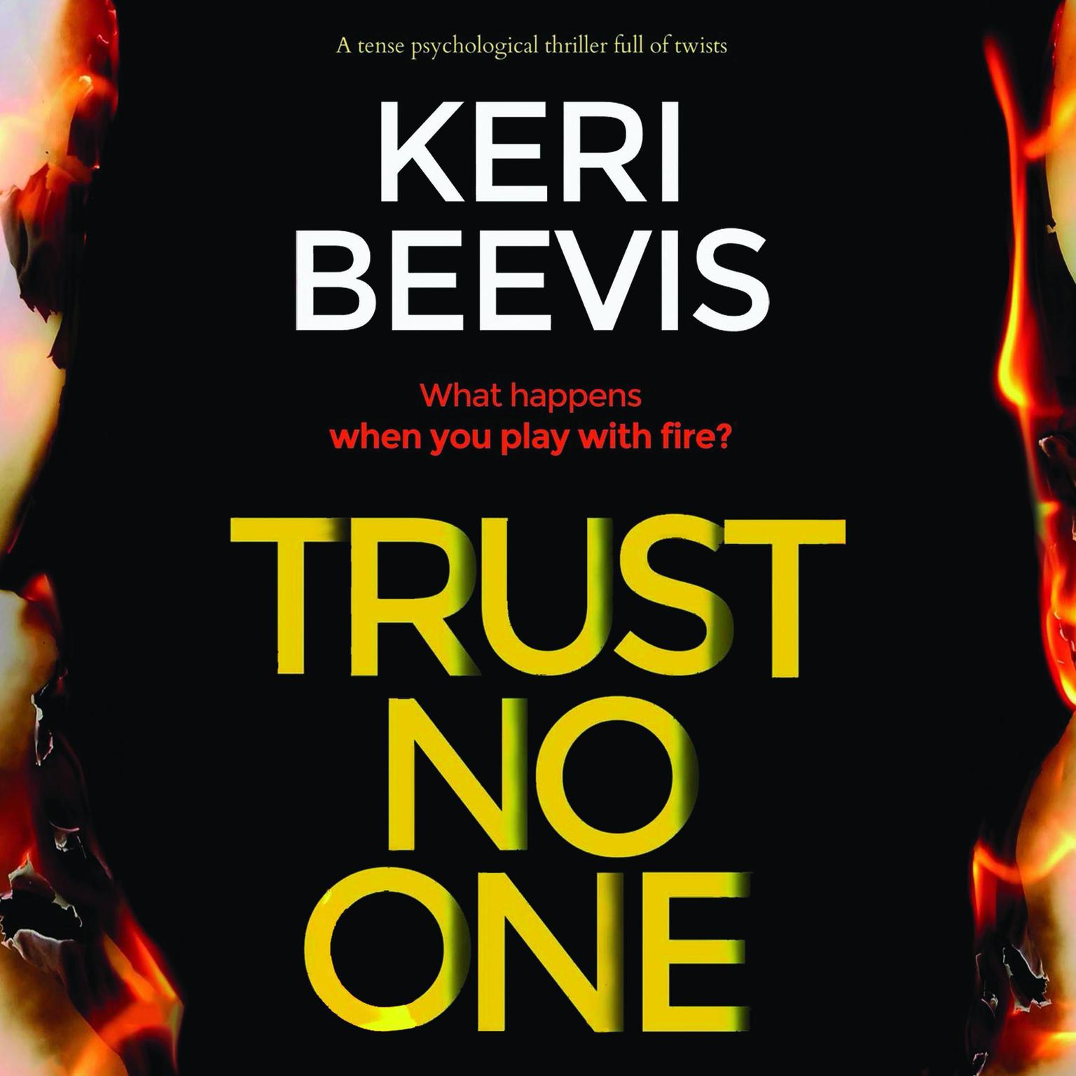 Trust No One: a tense psychological thriller full of twists Audiobook, by Keri Beevis