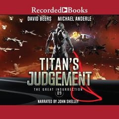 Titan’s Judgement Audiobook, by David Beers