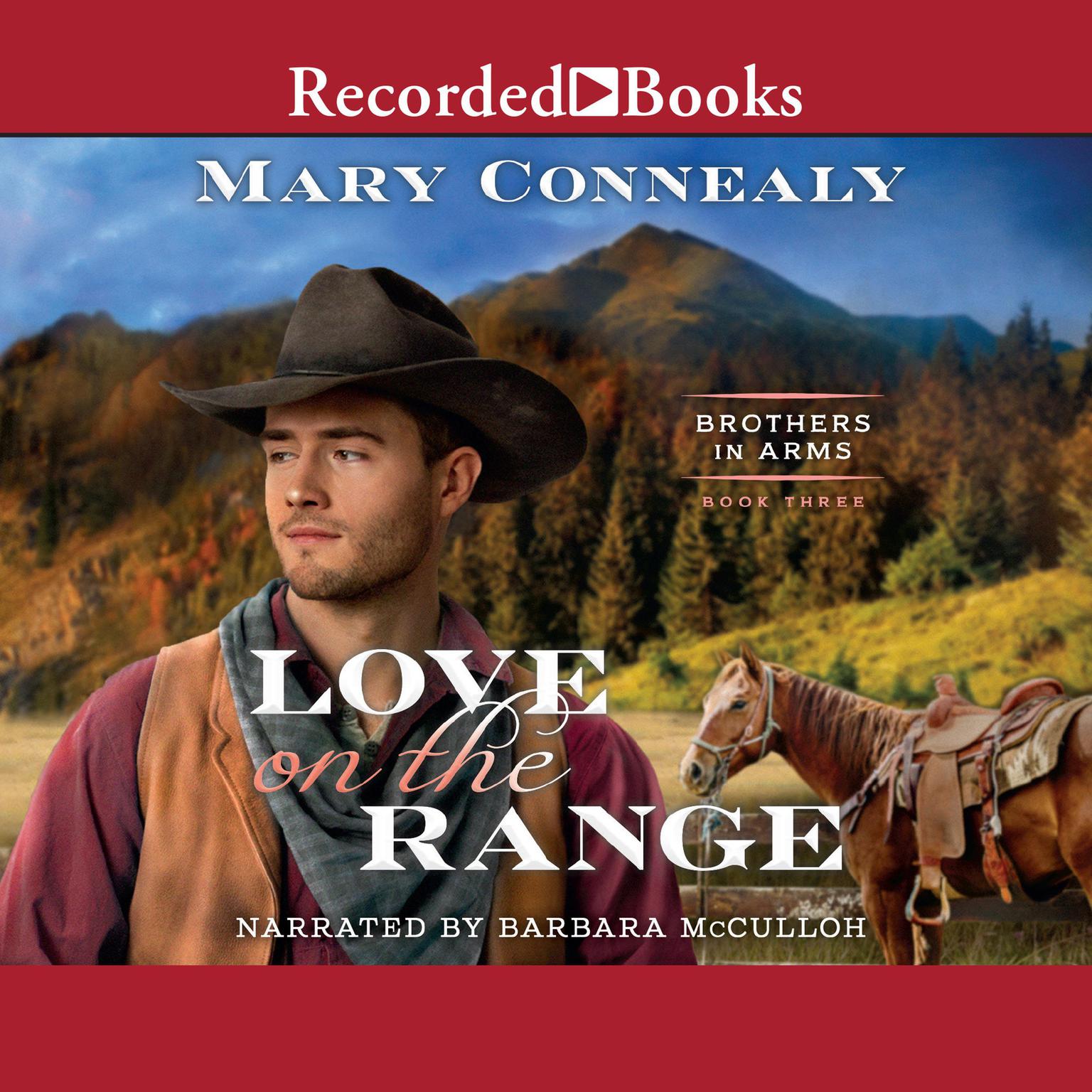 Love on the Range Audiobook, by Mary Connealy