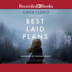 Best Laid Plans Audiobook, by Gwen Florio