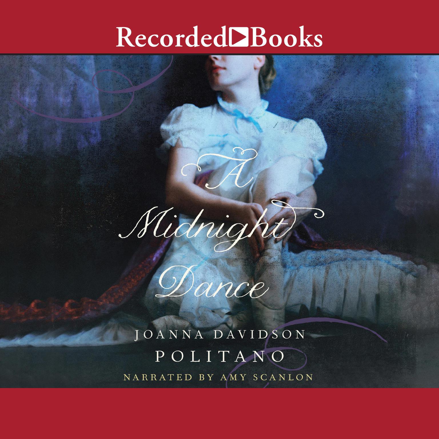 A Midnight Dance Audiobook, by Joanna Davidson Politano