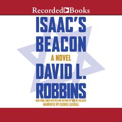 Isaac's Beacon: A Novel Audiobook, by David L. Robbins