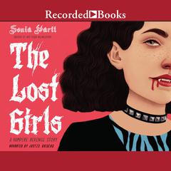The Lost Girls: A Vampire Revenge Story Audiobook, by 