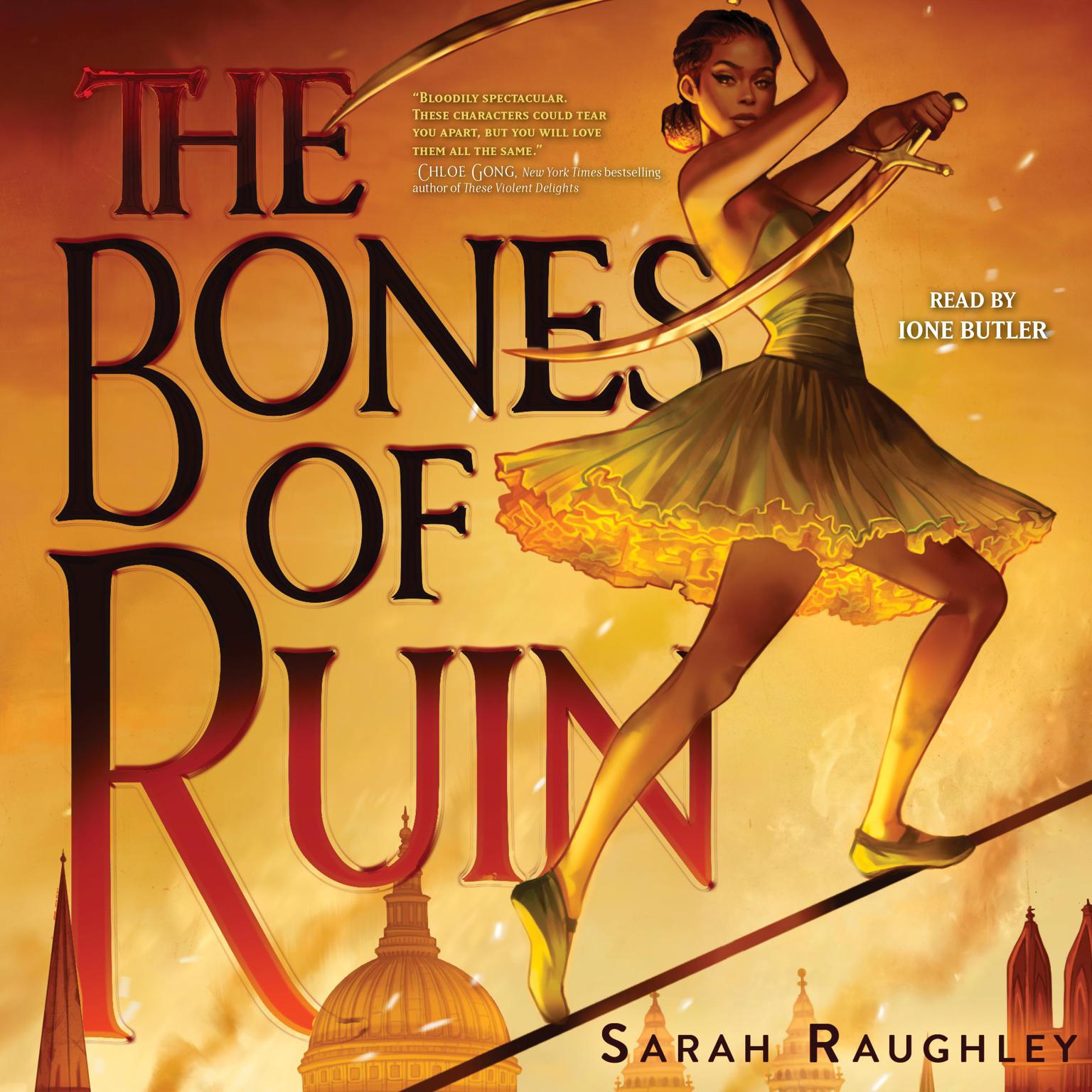 The Bones of Ruin Audiobook, by Sarah Raughley