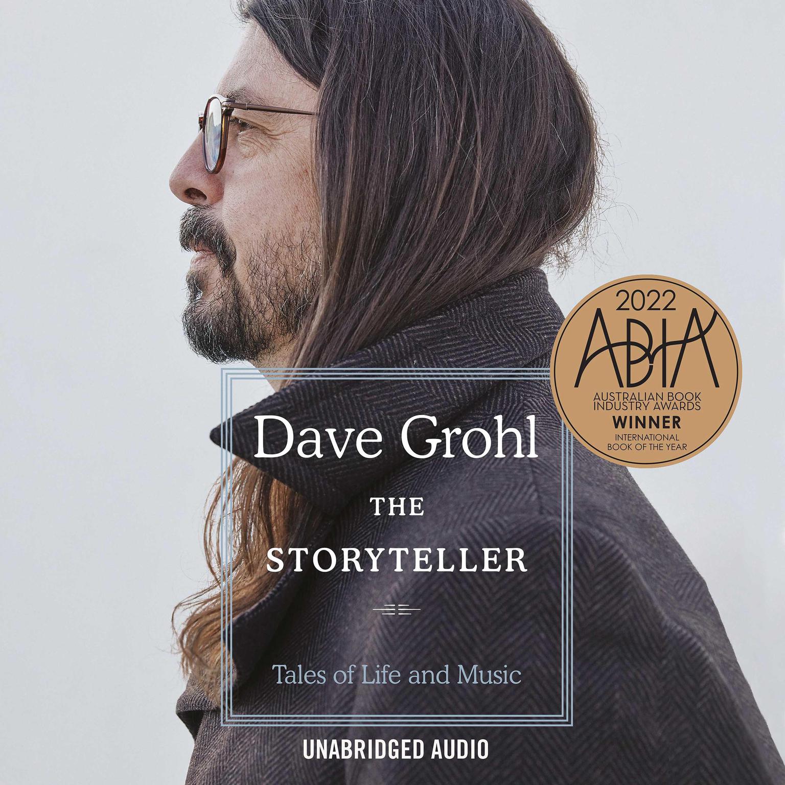 The Storyteller: Tales of Life and Music Audiobook, by Dave Grohl
