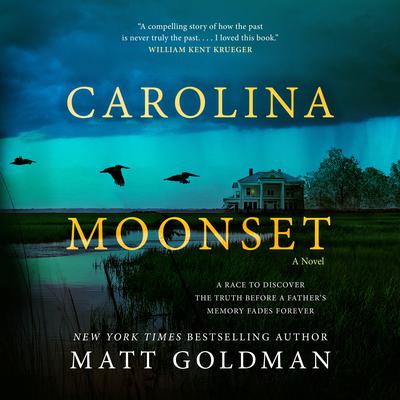 Carolina Moonset Audiobook, by Matt Goldman