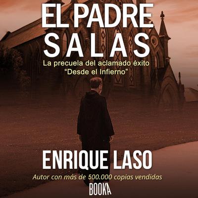 El Padre Salas Audiobook, by Enrique Laso