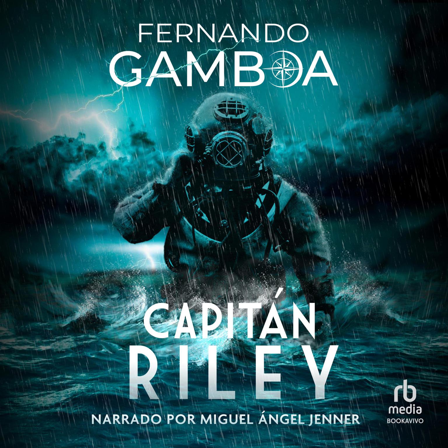 Capitán Riley Audiobook, by Fernando Gamboa