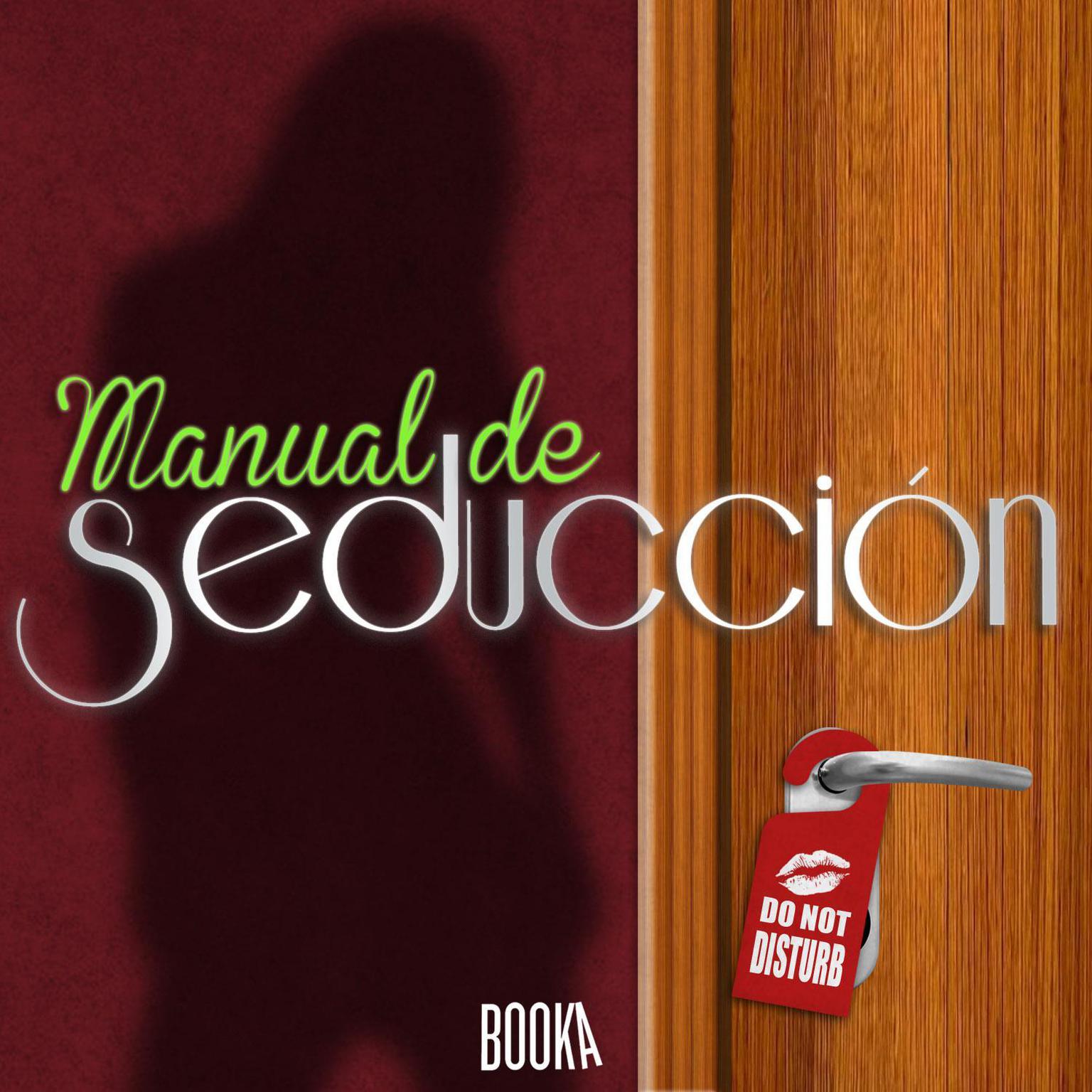 Manual de seducción (Seduction Manual) Audiobook, by Anonymous
