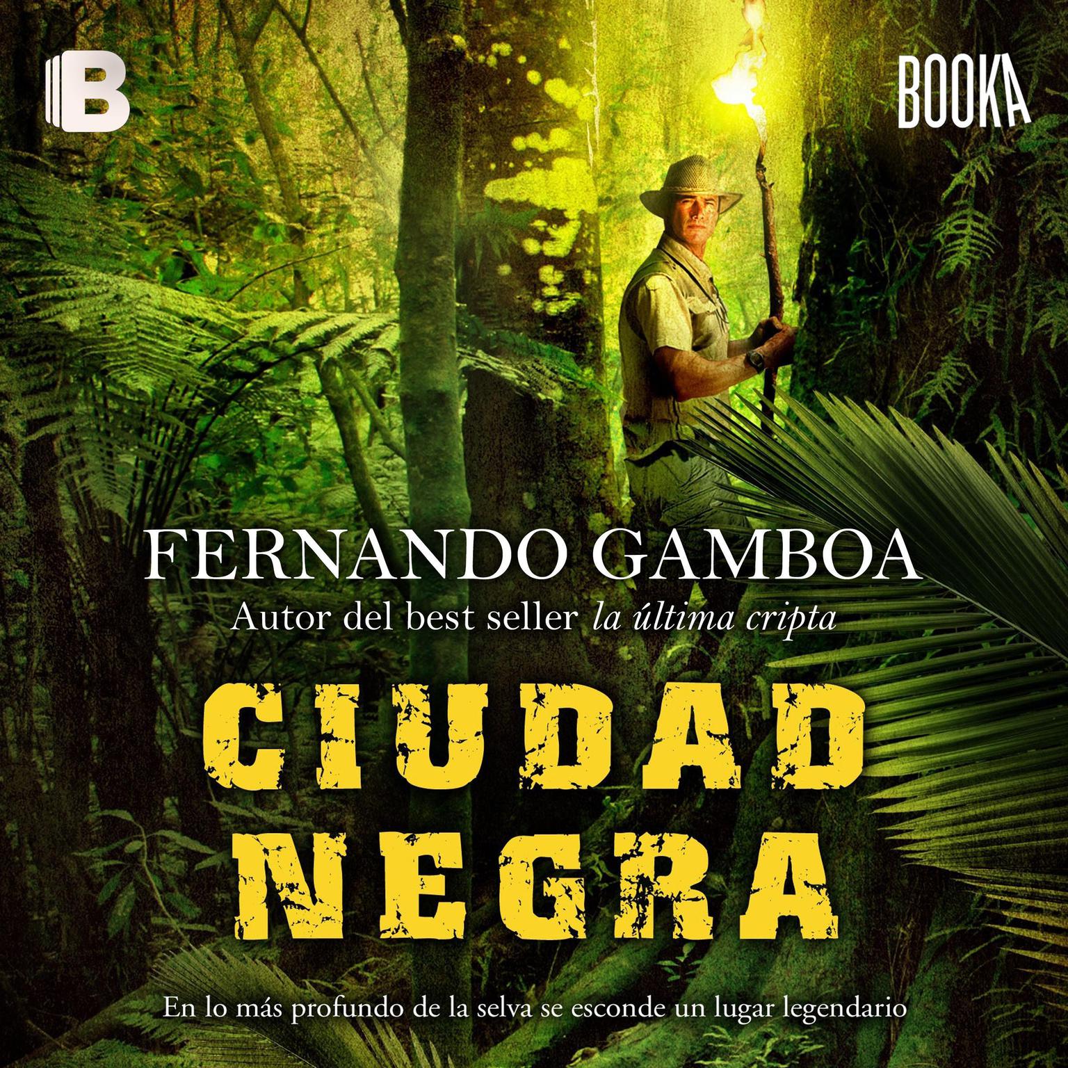 Ciudad Negra Audiobook, by Fernando Gamboa