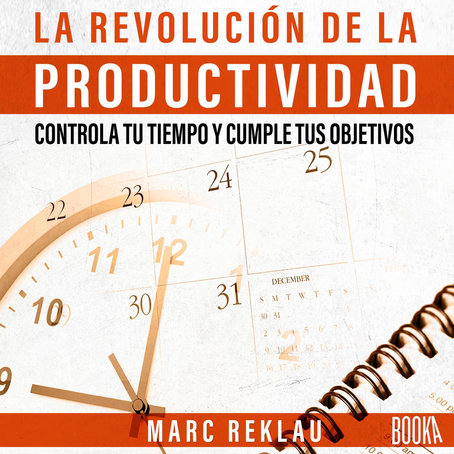La Revolución de la Productividad Audiobook, by Marc Reklau