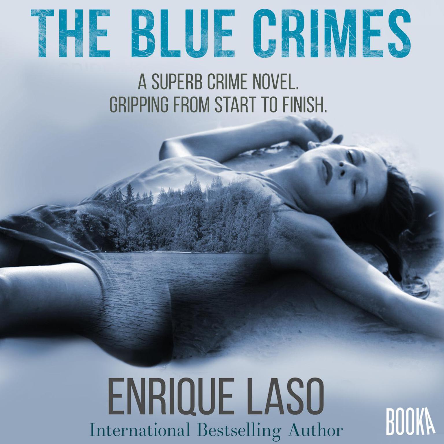 Los CRÍMENES AZULES (The BLUE CRIMES) Audiobook, by Enrique Laso