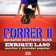 Correr II Audiobook, by Enrique Laso