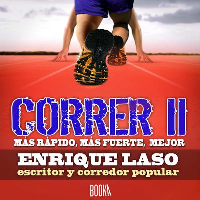 Correr II Audiobook, by Enrique Laso