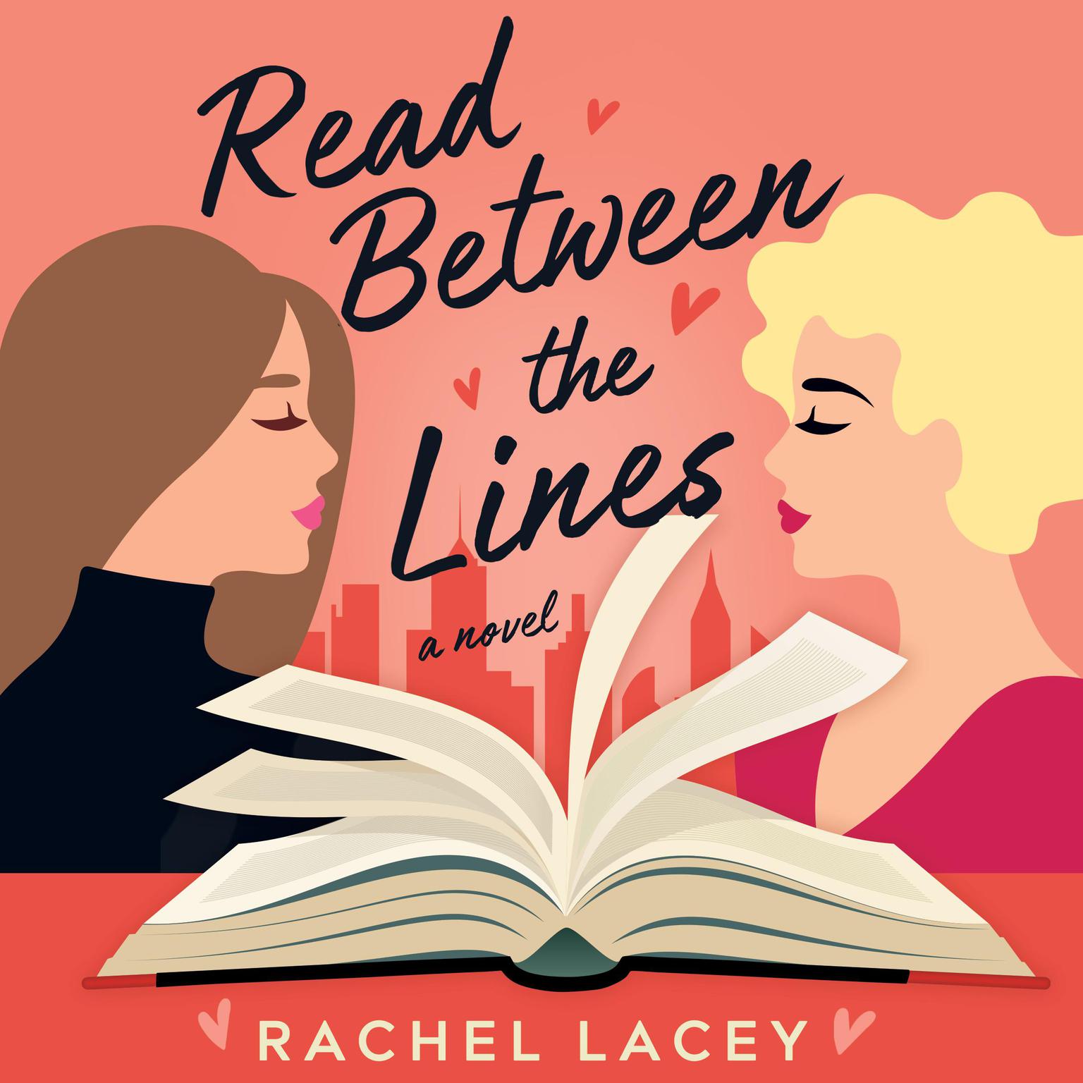 Read Between the Lines: A Novel Audiobook, by Rachel Lacey