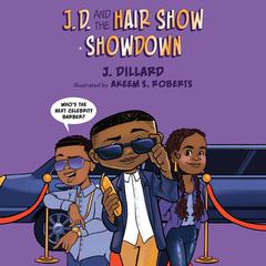 J.D. and the Hair Show Showdown Audiobook, by J. Dillard